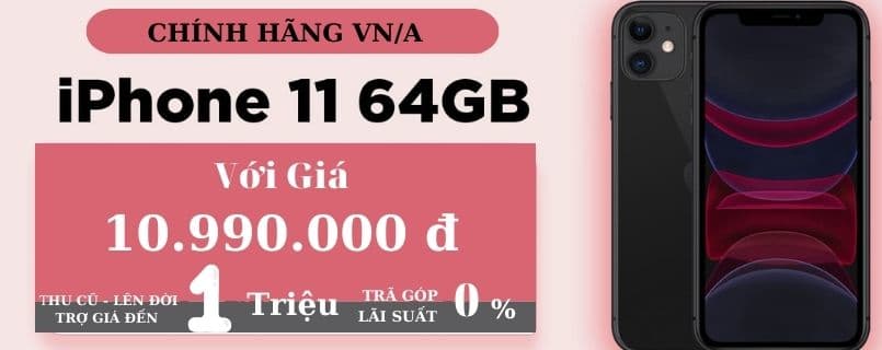 Mua Iphone 11 64Gb Giá Ưu Đãi